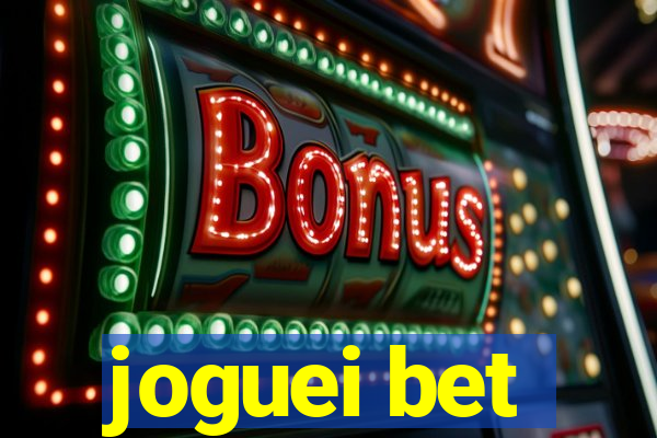 joguei bet